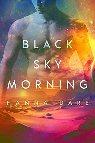 Black Sky Morning (Mind + Machine, #3)