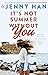 It's Not Summer Without You (Summer, #2)