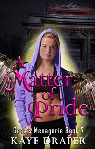 A Matter of Pride (Gesa's Menagerie #7)