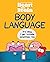 Heart and Brain: Body Language: An Awkward Yeti Collection