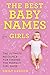 The Best Baby Names for Gir...