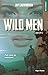 Wild men, Saison 3