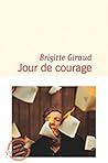 Jour de courage