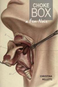 Choke Box: A Fem-Noir