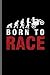 Born to Race: Motorcycles D...