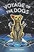 Voyage of the Dogs