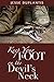 Keep Your Foot On The Devil's Neck by Jesse  Duplantis