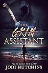 The Grim Assistant (Tales from the Grim, #1)
