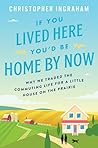 If You Lived Here...