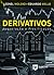 Derivativos: Negociação e precificação