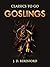 Goslings (Classics To Go)