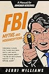 FBI Myths and Mis...