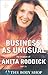 Business As Unusual: The Triumph of Anita Roddick