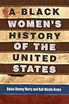 Book cover for A Black Women's History of the United States (REVISIONING HISTORY Book 5)