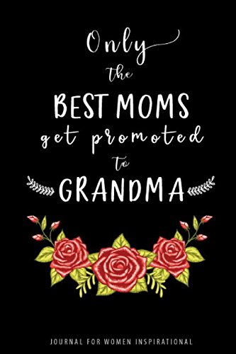 only the best mums get promoted to granny
