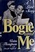 Bogie and Me: The Love Story of Humphrey Bogart and Verita Thompson