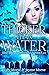 Thicker Than Water (The Briar Creek Vampires #2)
