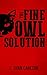 The Fine Owl Solution