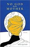 No God Like the Mother