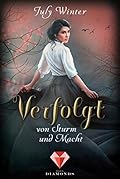 Verfolgt von Sturm und Macht