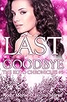 Last Goodbye (The Koto Chronicles #5)