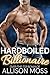 Hardboiled Billionaire: An ...