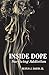 Inside Dope: Surviving Addi...