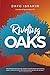 RIVETING OAKS: An Inspirati...