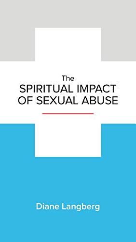 The Spiritual Impact of Sexual Abuse (Paperback)