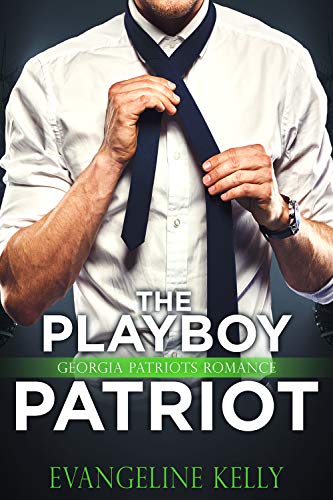 The Playboy Patriot (Georgia Patriots)