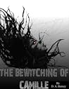 The Bewitching Of Camille (Book #1)