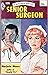Senior Surgeon