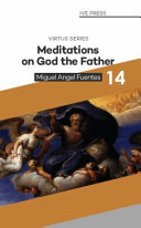 Meditations on God the Father (The Virtus Series, #14)