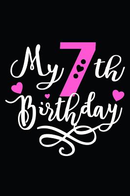 its my 7th birthday