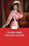 Sister Carrie A N...