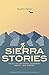 Sierra Stories: Tales of Dr...