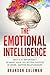 The Emotional Intelligence: Why is it important? to make your life better, success in work, happier relationships