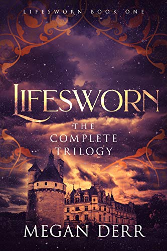 Lifesworn: The Complete Trilogy (Kindle Edition)
