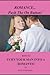 ROMANCE... PUSH THE ON BUTTON!: How To Turn Your Man Into A Romantic