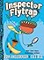 Inspector Flytrap (Book #1)