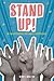Stand Up!: Be an Upstander and Make a Difference
