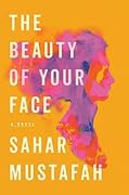 The Beauty of Your Face 