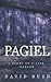 Pagiel: A Story of a Life -...