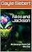 Nikki and Jackson: An excer...
