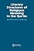 Literary Structures of Religious Meaning in the Qu'ran