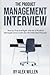 The Product Management Interview: How to Find the Right Job as a Product Manager and Crush the PM Interview Process