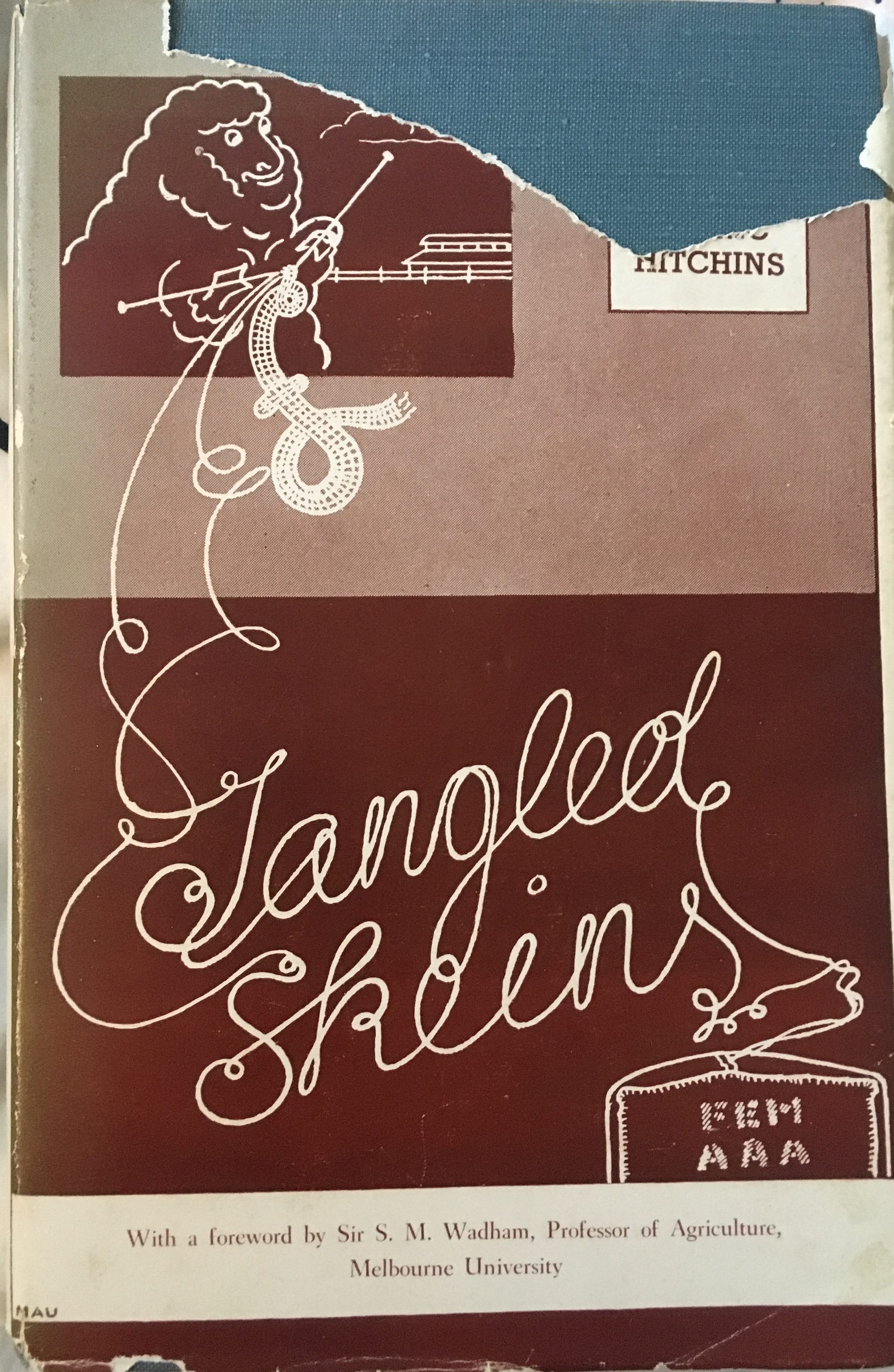 Tangled Skeins: A Historic Survey of Australian Wool Marketing (Hardcover)