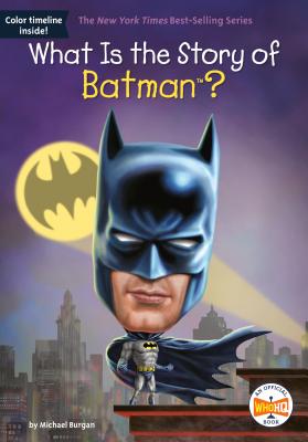 What Is the Story of Batman? (Paperback)