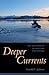Deeper Currents: The Sacraments of Hunting and Fishing