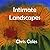 Intimate Landscapes